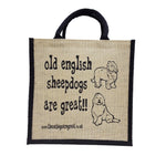 Old English Sheepdogs are Great Bag