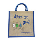 Physios are Great Bag