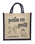 Poodles are Great Bag