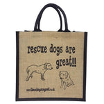 Rescue Dogs are Great Bag