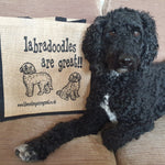 Labradoodles are Great Bag